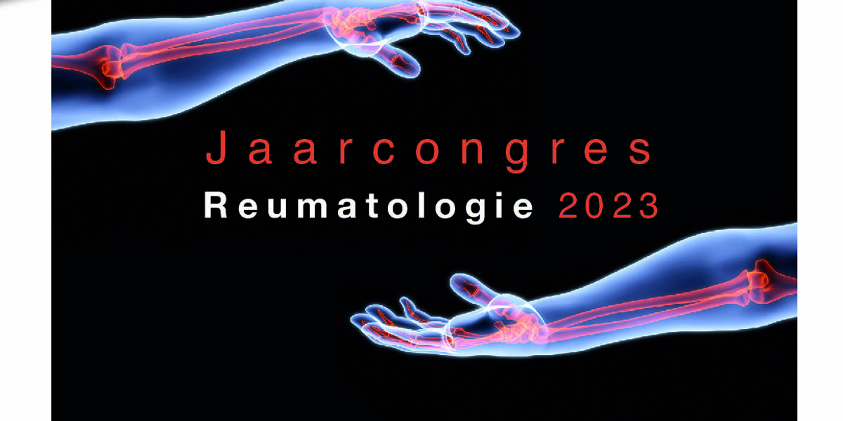 Gezamenlijk Congres 23 Mei Wordt JAARCONGRES REUMATOLOGIE (1)
