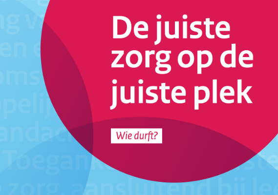 Juiste Zorg Op De Juiste Plek